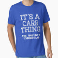 Its A CARR Thing You Wouldnt Understand Funny Cute Gift T Shirt For Men Women Sticker Family Reunion Party by arcadetoystore