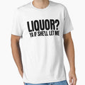 Liquor Yeah If She'll Let Me Funny Unhinged Adult Humor Meme by CutOutIdols Unisex , , , Long Sleeve Tee