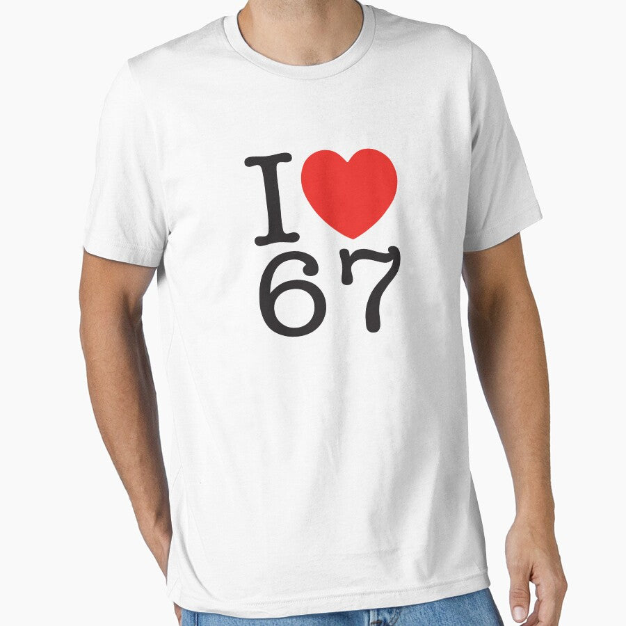 I Love 67 by shitpostee Unisex , , , Long Sleeve Tee