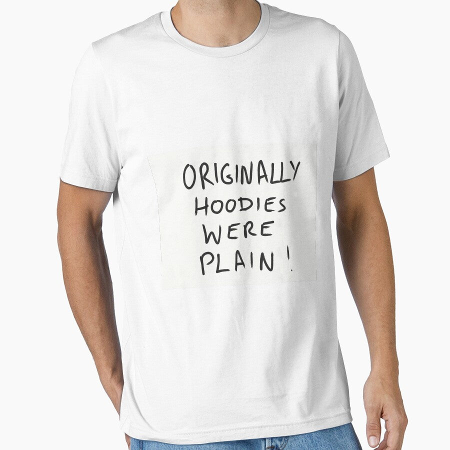 Originally s Were Plain ! by stude Unisex , , , Long Sleeve Tee