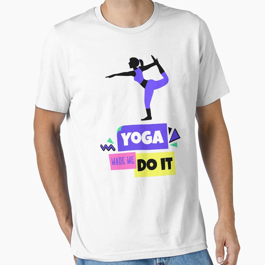 Yoga Made Me Do It Yoga Motivation Colorful by ChaseCoClothing