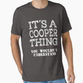 Its A Cooper Thing You Wouldnt Understand Funny Cute Gift T Shirt For Men Women Sticker Family Reunion Party Black Family Matching by arcadetoystore