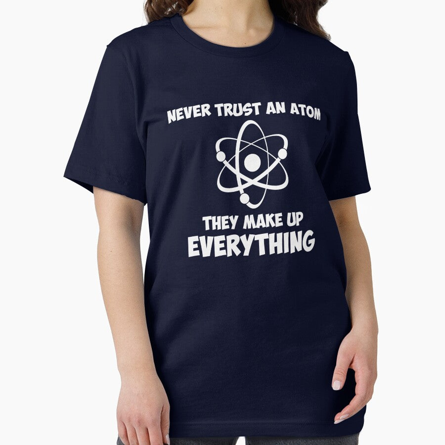 Never Trust An Atom by TheShirtYurt