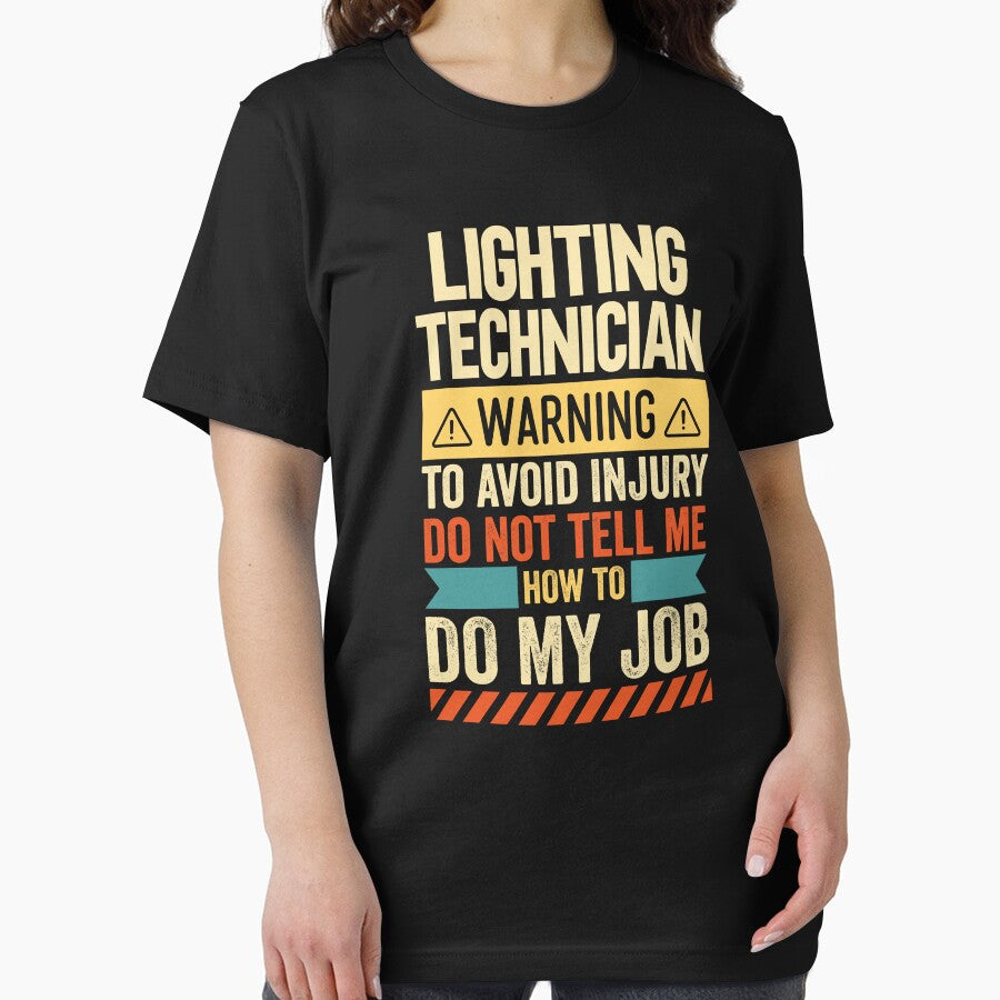 Lighting Technician Warning by wittyshop Unisex , , , Long Sleeve Tee