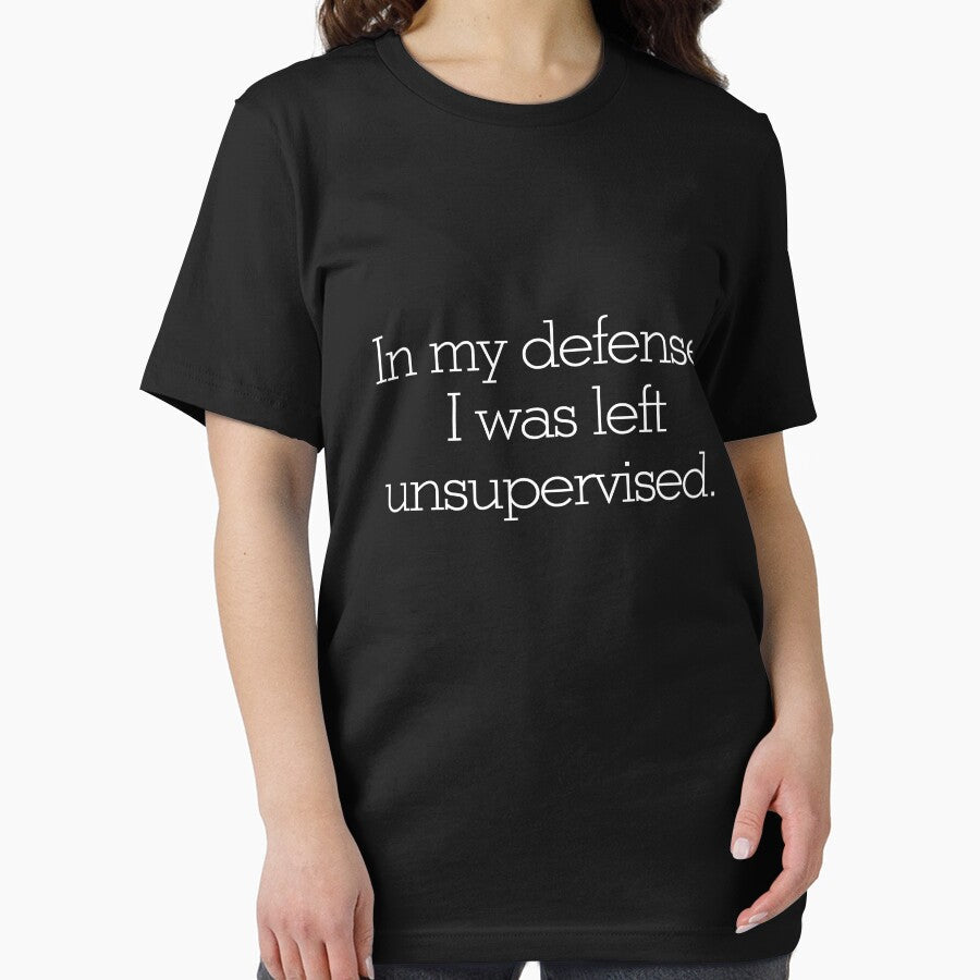 In my defense, I was left unsupervised by digerati Unisex , , , Long Sleeve Tee