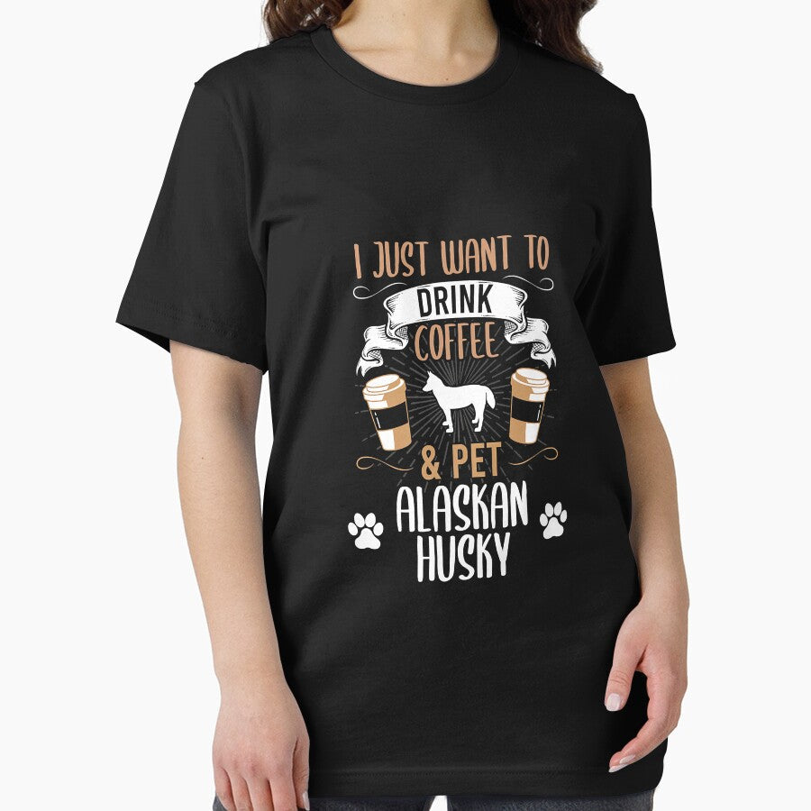 Want To Drink Coffee And Pet Alaskan Husky Dog Lover Premium by belindakari Unisex , , , Long Sleeve Tee