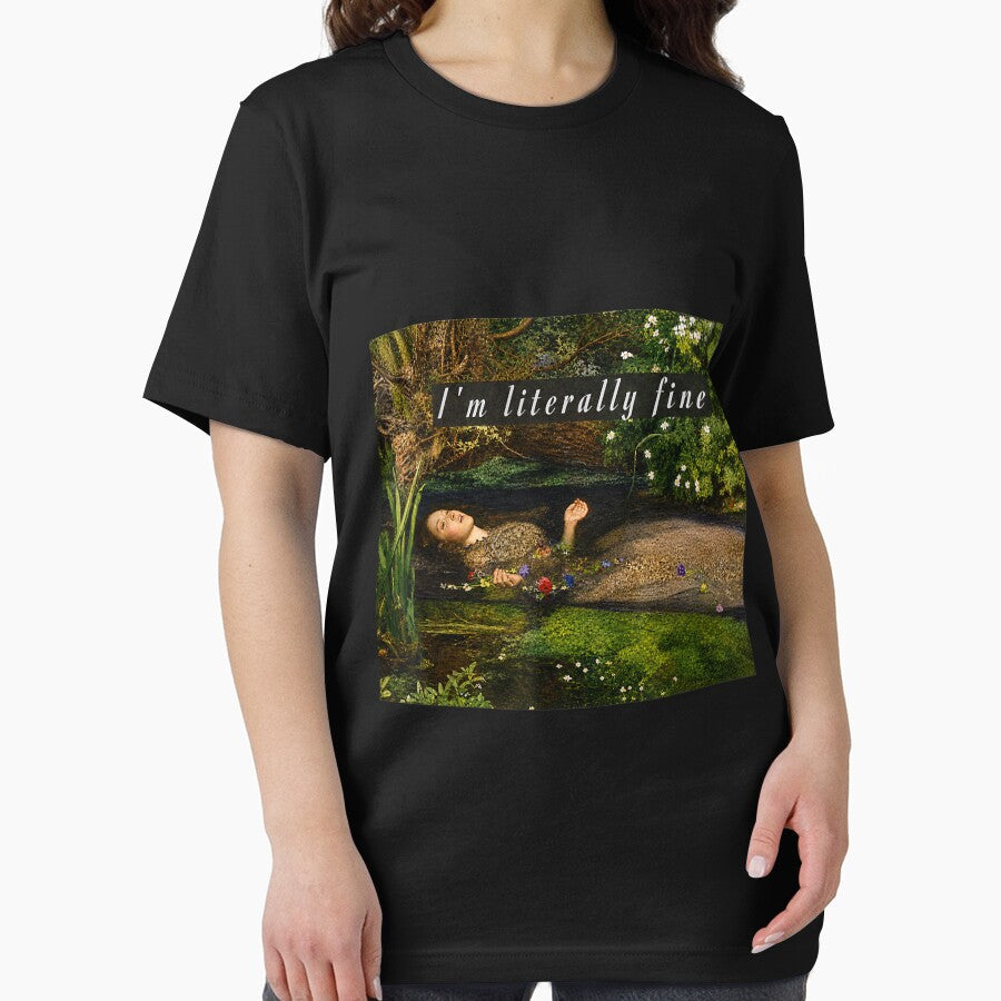 I'M Literally Fine Ophelia Painting Sarcastic Art Meme by studiopekepeke Unisex , , , Long Sleeve Tee