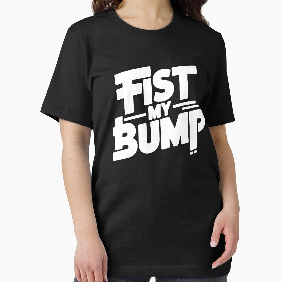 Fist My Bump– Funny Attitude Humor Quote by Nzgiftsandmore Unisex , , , Long Sleeve Tee