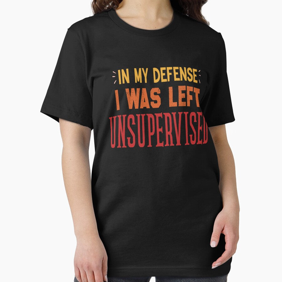 In My Defense I Was Left Unsupervised by Yonshop