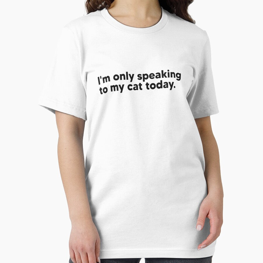 I'm only speaking to my cat today. by Lateef Prints Unisex , , , Long Sleeve Tee