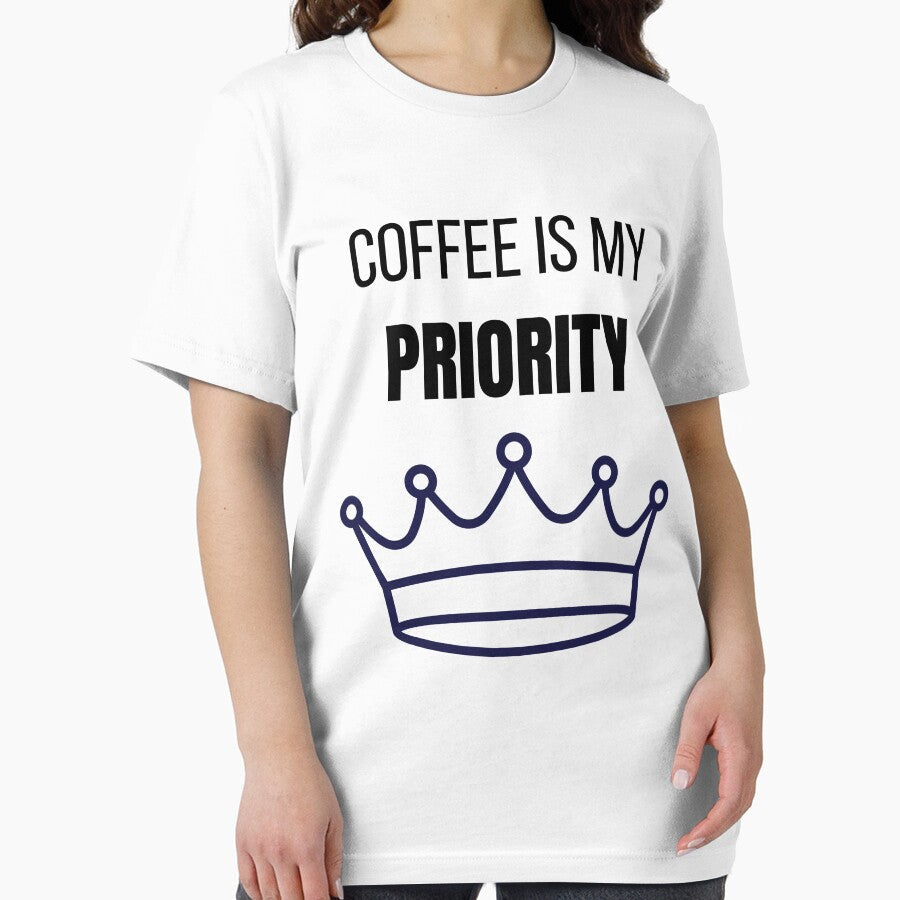 Coffee Is My Priority Funny Coffee Lover Lifestyle by VioletCreatives Unisex , , , Long Sleeve Tee