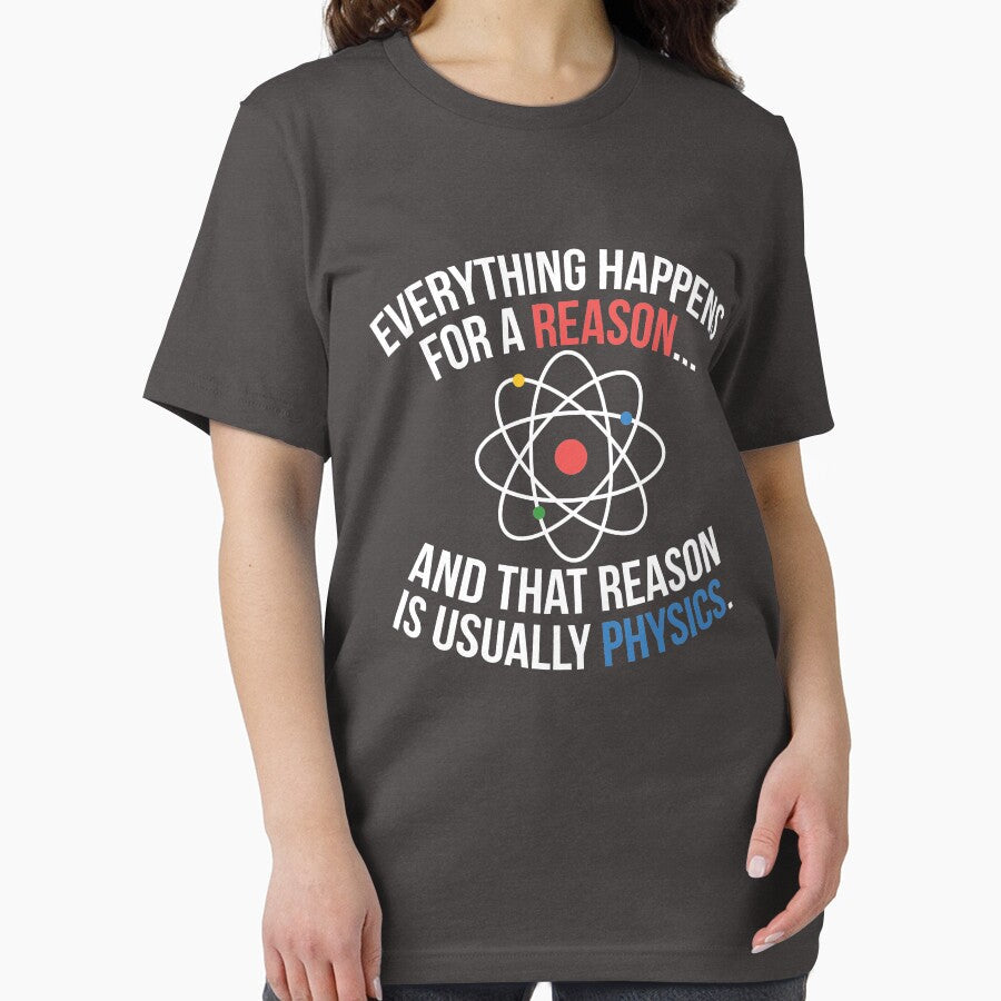 Always Physics by OffensiveFun Unisex , , , Long Sleeve Tee