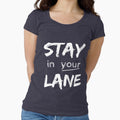 Stay In Your Lane by BriannaCole Unisex , , , Long Sleeve Tee