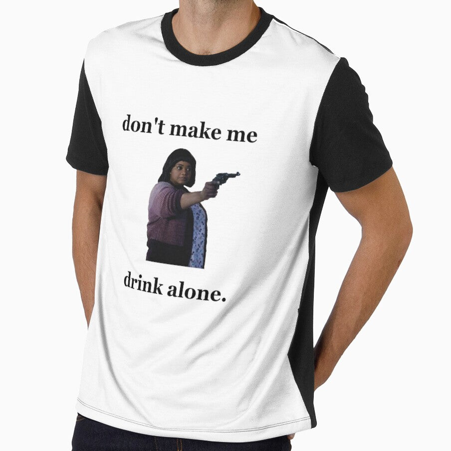 Don't Make Me Drink Alone 2 by modoodles357 Unisex , , , Long Sleeve Tee