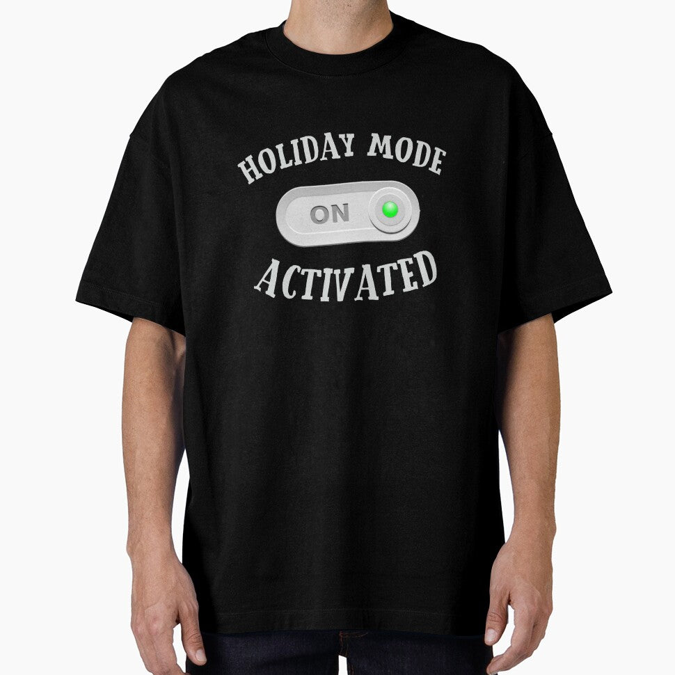 Holiday Mode activated - Funny Holiday - Travel and Trip by Reda678