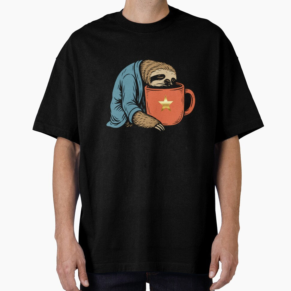 Too Tired For This ,Sloth- Funny Coffee Lover Tee - Sarcastic Morning Person Gift by ChameraDesign