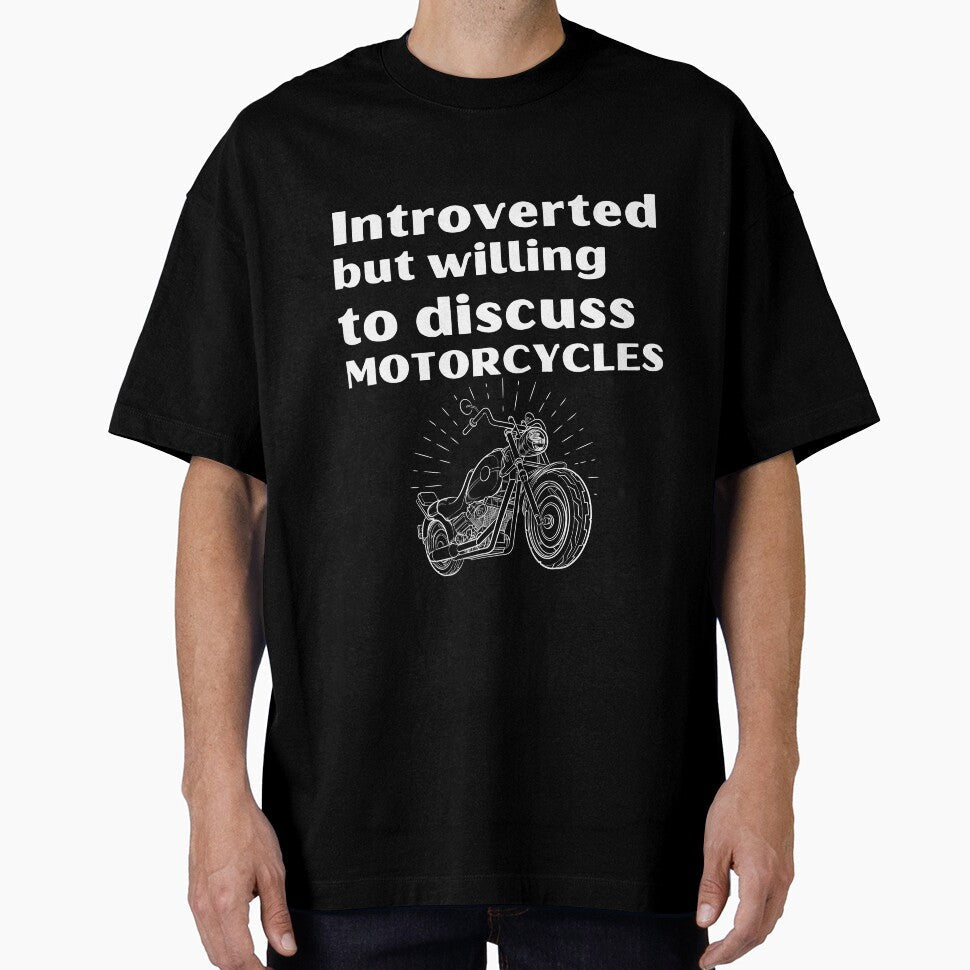 Introverted But Willing To Discuss Motorcycles Funny Introvert Tshirt by OldSkullDesigns Unisex , , , Long Sleeve Tee