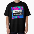 can you tell i speak alot by sarina G Unisex , , , Long Sleeve Tee