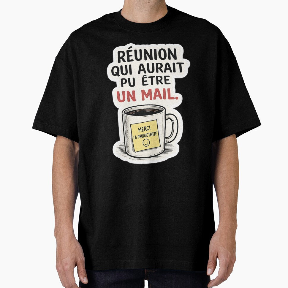 Meeting That Could Have Been an Email / Réunion Inutile by Va Comprendre Unisex , , , Long Sleeve Tee