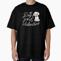 My Dog Is My Valentine, Dog Lover by saloui