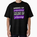 Weeks of Programming - Funny Programming Jokes - Dark Color by Programming Jokes