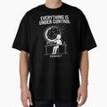 Everything Is Under Control Probably Dark Humor by apex.vibe
