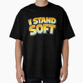 I STAND SOFT – hand drawn childlike typography by Mac Sketches Unisex , , , Long Sleeve Tee