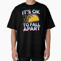It's Ok to Fall Apart Taco – Cute Taco Humor Mental Health by Redgiant87x Unisex , , , Long Sleeve Tee