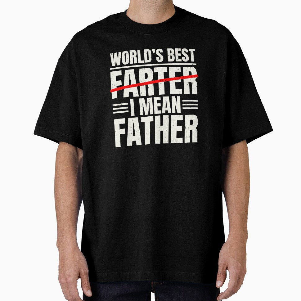 World's Best Farter I Mean Father Funny Dad Joke by zamiokaline Unisex , , , Long Sleeve Tee