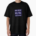 What doesn’t kill you, should try harder by Brendan Mullen Unisex , , , Long Sleeve Tee