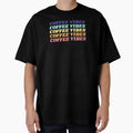Coffee Vibes Shirt by RelaxingVibes