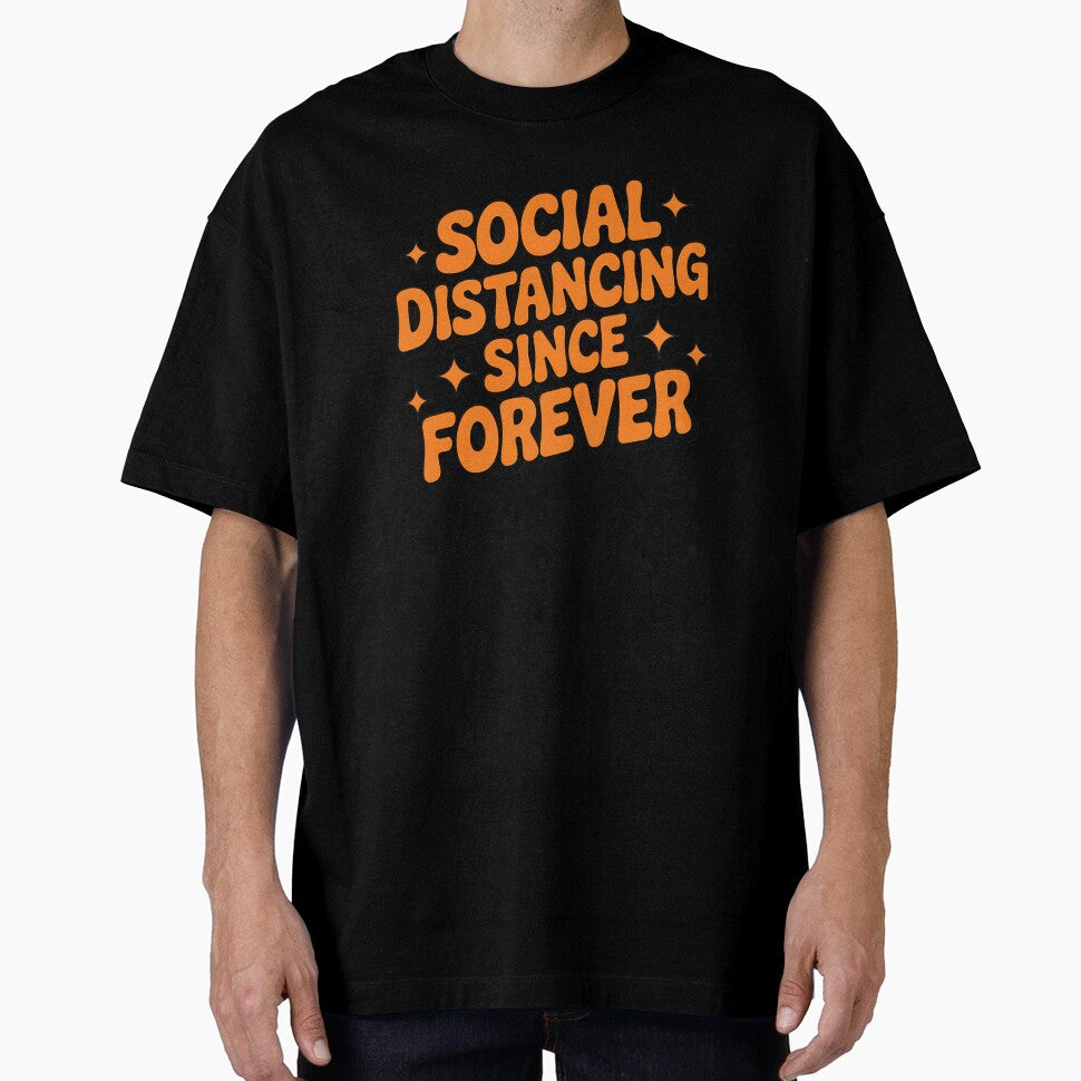 Social Distancing Since Forever – Introvert Humor Design by Evolved Ape Unisex , , , Long Sleeve Tee