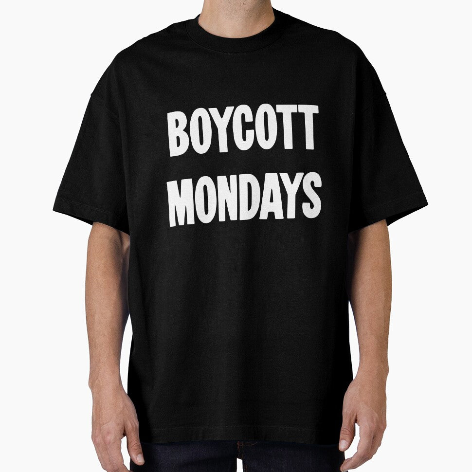 Boycott Mondays by Good-Looking Corpse