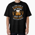 If you can't remember my name... by brunski Unisex , , , Long Sleeve Tee