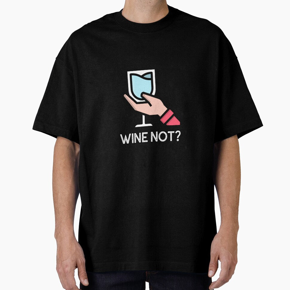 Wine not? by FirstTimeTees Unisex , , , Long Sleeve Tee