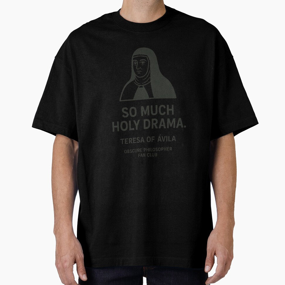 Obscure Philosopher Fan Club: Teresa of Ávila by Grand Illusions Unisex , , , Long Sleeve Tee