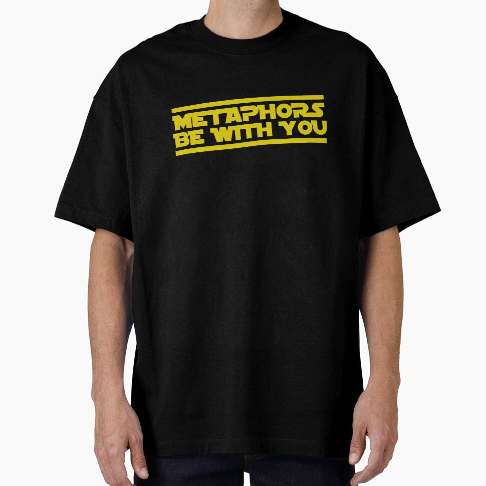 Metaphors be with you by teamasthers