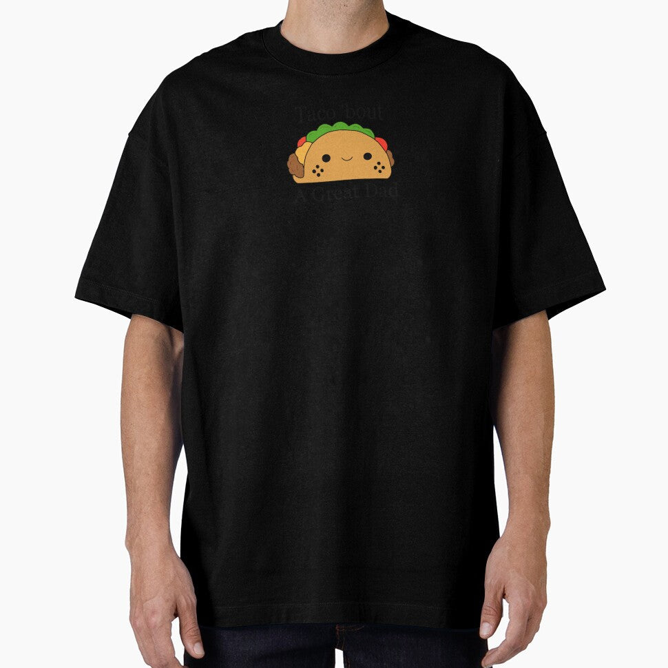 Taco 'bout a Great Dad by TraceyWatches Unisex , , , Long Sleeve Tee