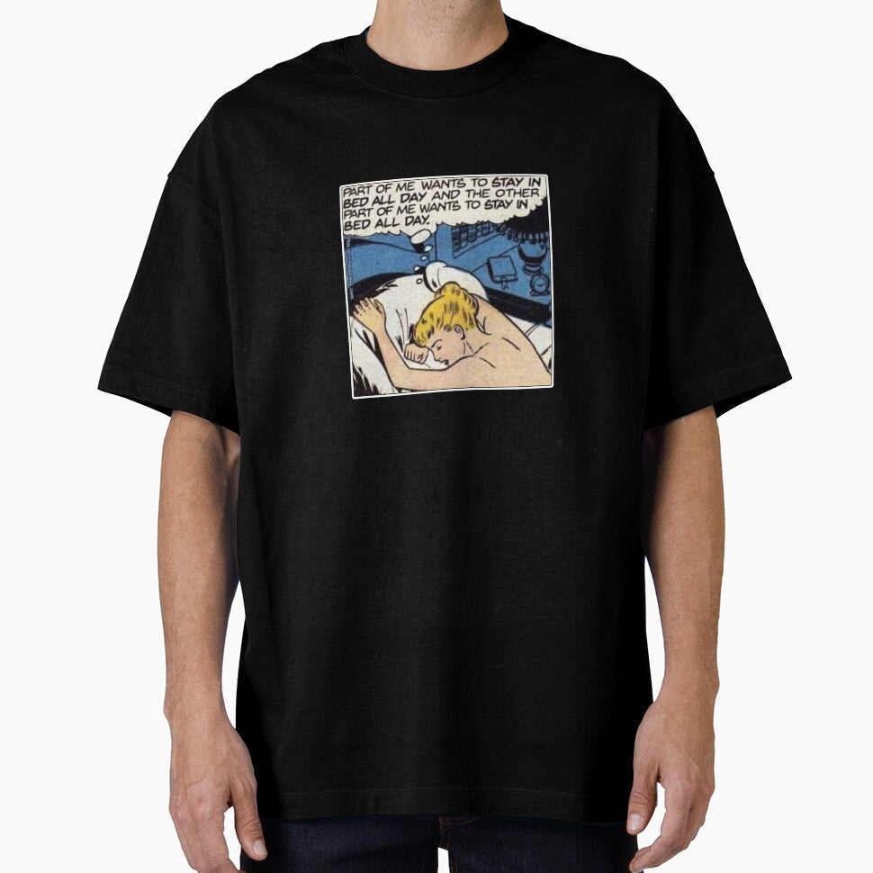 Part of Me Wants to Stay in Bed All Day by joshpincus Unisex , , , Long Sleeve Tee
