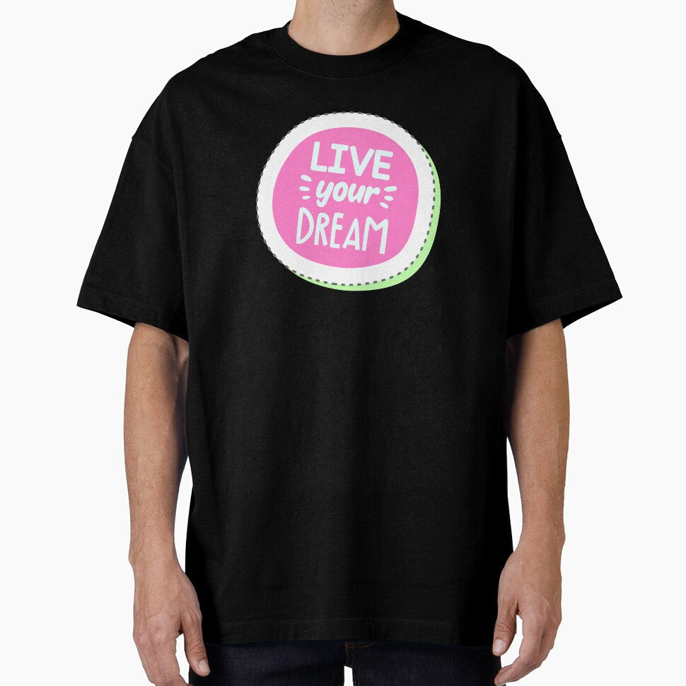 Live Your Dream Coloring Pop Art Stylish by Art Wear Nation Unisex , , , Long Sleeve Tee