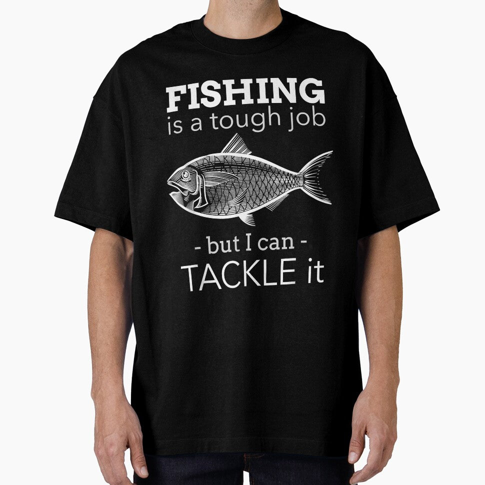 Funny Fish Fisherman Pun Fishing Is A Tough Job Saying by SherryMcbride