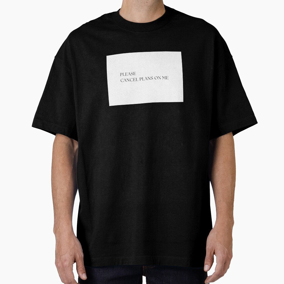 PLEASE CANCEL PLANS ON ME by W0nglep0ng Unisex , , , Long Sleeve Tee