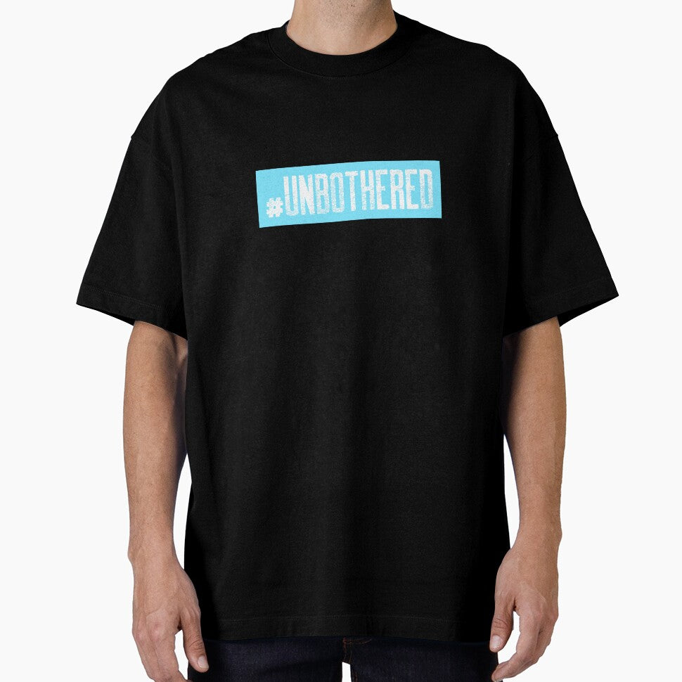 #Unbothered Hashtag T-Shirt by DwishOriginals