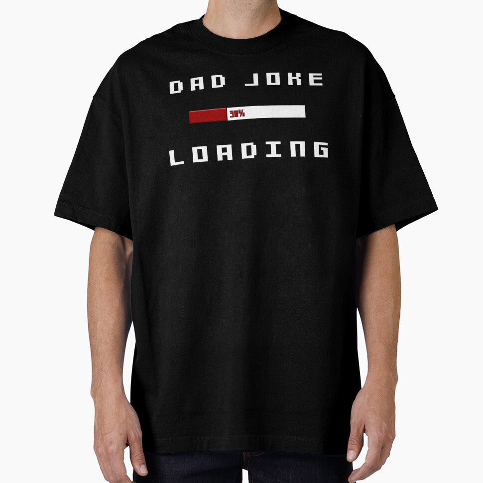 Dad joke loading by MrJArts Unisex , , , Long Sleeve Tee