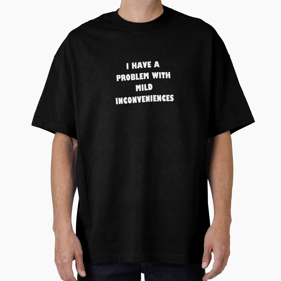 Mild Inconvenience by MoodsToday Unisex , , , Long Sleeve Tee