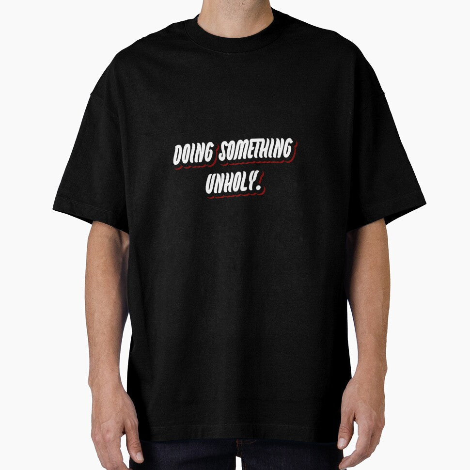 Doing something unholy by WittyWhispers Unisex , , , Long Sleeve Tee
