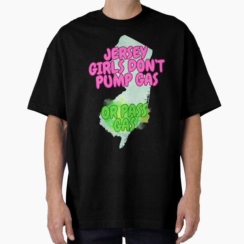 Jersey Girls Don't Pump Gas (or Pass Gas) Simple by tasteful-art