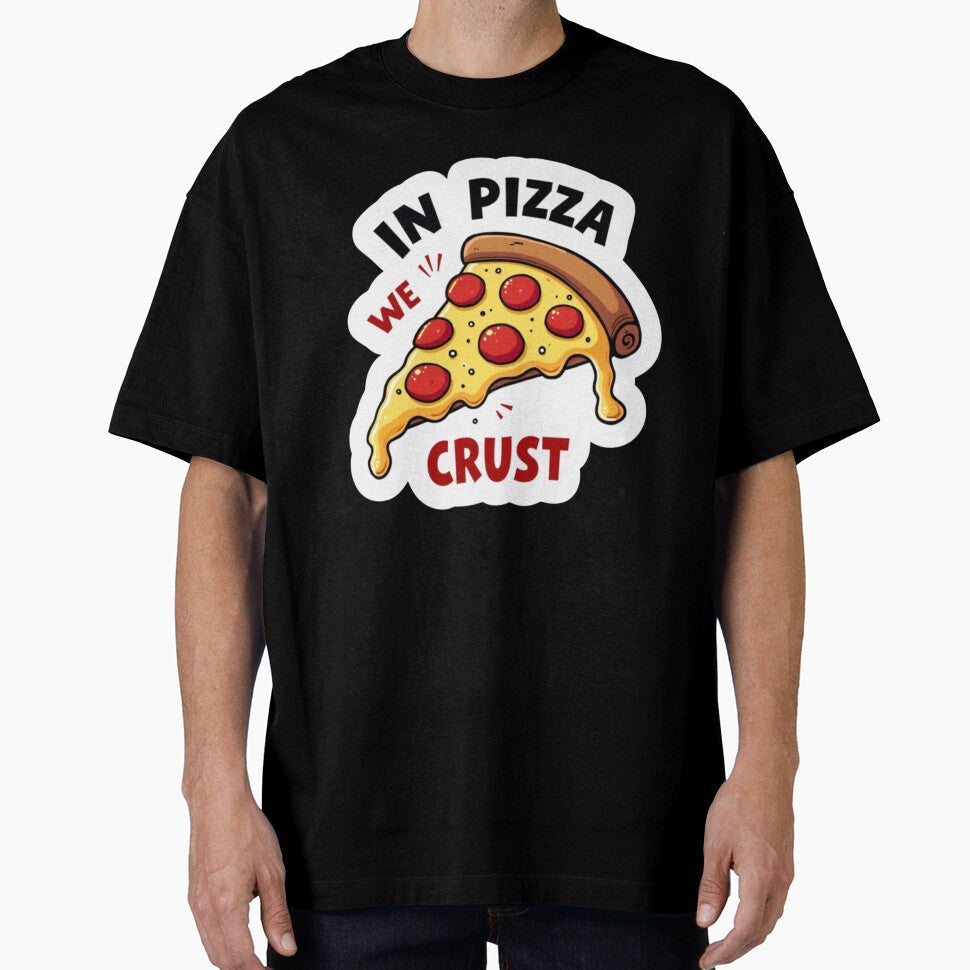 In Pizza We Crust - Funny Pepperoni Pizza Sticker Design by PriyaMagic Unisex , , , Long Sleeve Tee