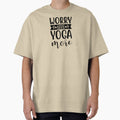 Yoga Quote Worry Less Yoga More Motivational Saying by SoccaTamam