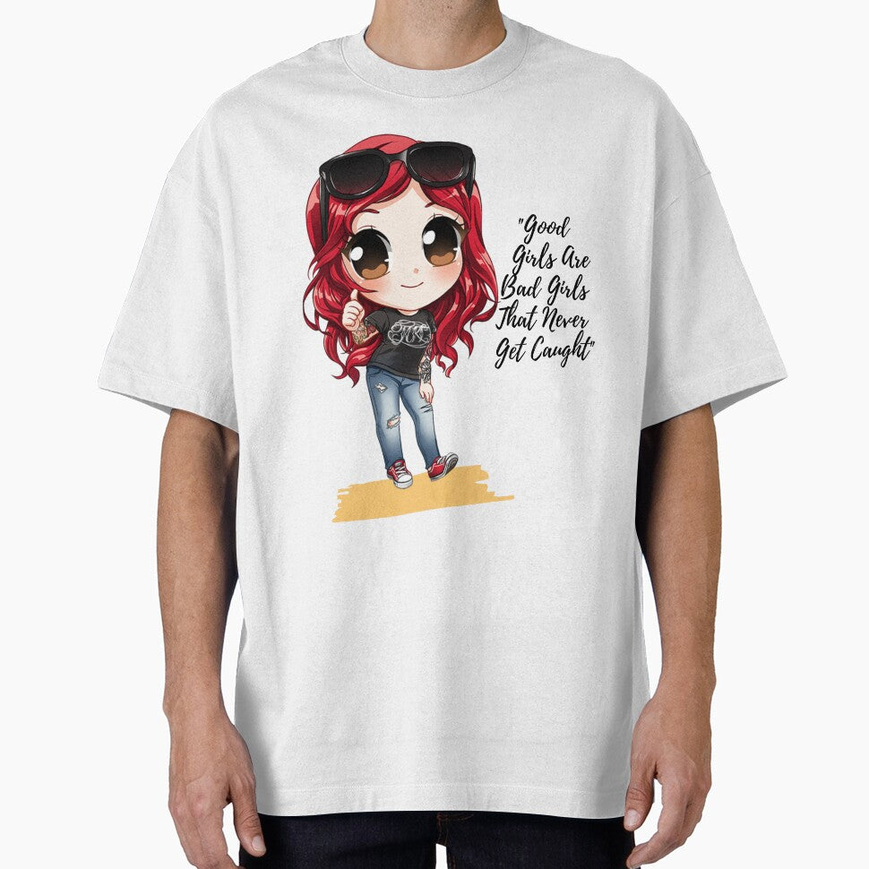 "Good Girls Are Bad Girls That Never..." by LondonHouse